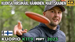 Kuopio K1T9 Pro Tour 2023, Kristian Kuoksa, Janne Hirsimäki, Samuel Hänninen, Luukas Martiskainen 4K