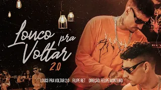 Filipe Ret "LOUCO PRA VOLTAR 2.O" 🎶