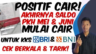 DEAL CAIR YA❗️SALDO PKH MEI-JUNI AKHIRNYA CAIR KE KKS BRI & BNI❗️CEK BERTAHAP DI HARI INI❗️