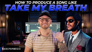How to Make A Song Like "Take My Breath" By The Weeknd! (80s Pop + Disco) | Make Pop Music