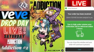 VeVe Drop Day LIVE - The Addiction #2 Comic Digital Collectibles NFT Crafting Even! Good Luck!!