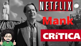 Mank netflix critica sin spoilers Gary Oldman Hollywood