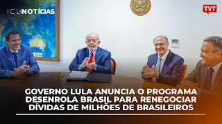 Governo Lula anuncia o programa Desenrola Brasil para renegociar dívidas de milhões de brasileiros