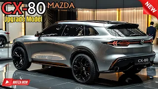 Inside Look at the 2025 Mazda CX 80 Update - What’s New? Must Watch!!