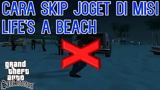 How to Skip Dance Party in Mission Life's a Beach - GTA San Andreas