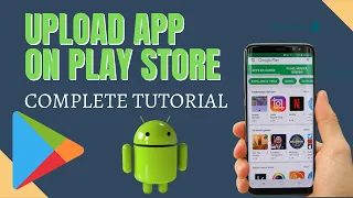 How to Publish App to Google Play Store - Complete Guide  | Android Tutorial 2023