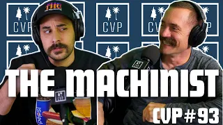 THE MACHINIST w/ Shawn Conour ( @ConourManufacturing ) CVP#94