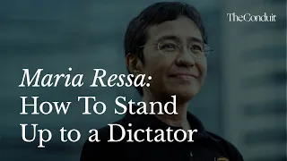 Maria Ressa: How To Stand Up to a Dictator