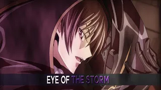 Code Geass「AMV」- Eye of the Storm ᴴᴰ