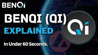 What is BENQI (QI)? | BENQI Crypto Explained in Under 60 Seconds