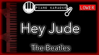 Hey Jude (LOWER -3) - The Beatles - Piano Karaoke Instrumental