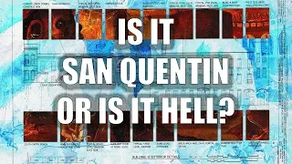 Q219: Is San Quentin Prison California's Hell?