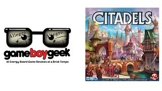 Citadels   2016 Edition Allegro 2 min Review with the Game Boy Geek