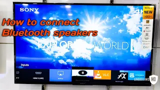 How to connect Bluetooth speakers to Sony Android TV