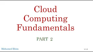 Cloud Computing Fundamentals Training Part 2 (using Arabic, French and English languages!!!)