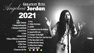 Best of Angelina Jordan - Angelina Jordan Greatest Hits 2021