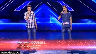 Группа "DOUBLE L". X Factor Казахстан. Прослушивания. 5 серия. 6 сезон.