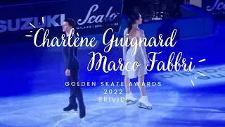 Charlène Guignard & Marco Fabbri Golden Skate Awards 2022 "Brividi"