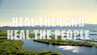 Video 3  Heal the Land, Heal the People