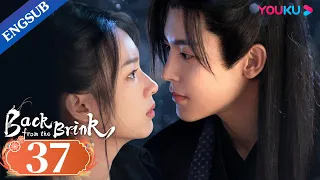 [Back from the Brink] EP37 | Dragon Boy Falls in Love with Taoist Girl | Neo Hou / Zhou Ye | YOUKU