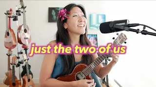 Just the Two of Us // Cynthia Lin Ukulele Play-Along