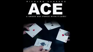 ACE by Richard Sanders | OFFICIAL TRAILER