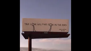 True Love Will Find You In The End (Daniel Johnston)