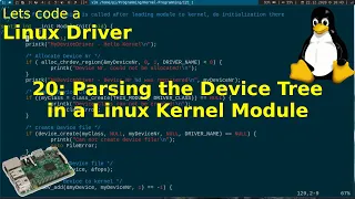 Let's code a Linux Driver - 20: Parsing from the device tree in a Linux Kernel Module