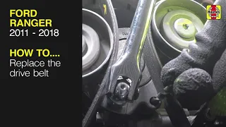 How to Replace the drive belt on the Ford Ranger 2011 to 2018