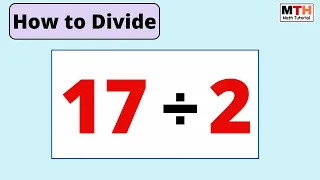 How to divide 17 by 2 || 17 divided by 2 || Find 17÷2