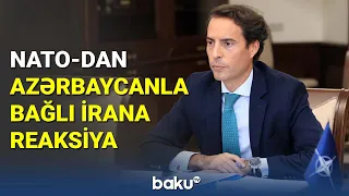 NATO-dan Azərbaycanla bağlı İrana reaksiya - BAKU TV