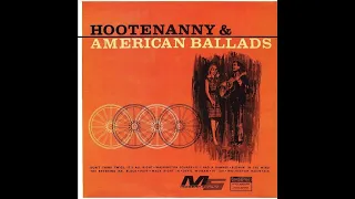 Hootenanny and American Ballads- Modern Sound MS 510 PT 109