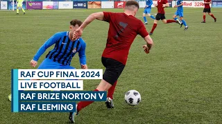 RAF Cup final 2024 LIVE | RAF Brize Norton v RAF Leeming