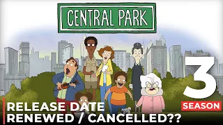 Central Park Season 3 Release Date, Trailer & What To Expect!! | Apple TV+