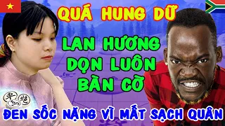 Ngô Lan Hương Dọn Luôn Bàn Cờ Khiến Anh Đen Sốc Nặng