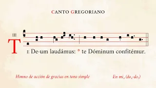 "Te Deum" in simple tone (prayer incl.) – Hymn of thanksgiving – Gregorian Chant