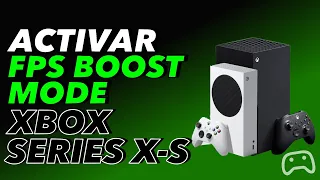 Cómo activar el FPS Boost Mode en Xbox Series X y Series S