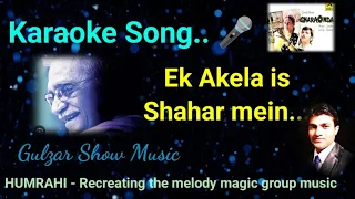 ek akela is shahar mein  karaoke with lyrics #karaoke music #music #manishpatel #singing #karaoke