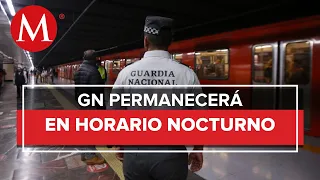 Guardia Nacional en Metro de CdMx sólo vigilará en la noche