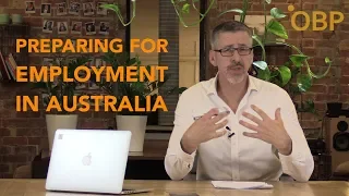 Preparing for Employment in Australia