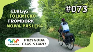 🟢 GREEN VELO, ELBLĄG, TOLKMICKO, FROMBORK, NOWA PASŁĘKA #trasyrowerowe #bikepacking #greenvelo