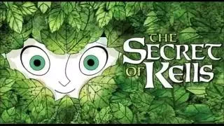 The Secret of Kells Soundtrack ( OST )