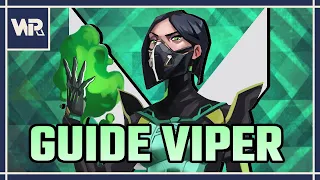 VALORANT GUIDE - Comprendre VIPER