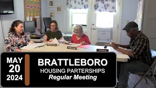 Brattleboro Housing Partnerships Board Mtg 5/20/2024