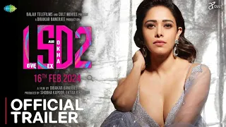 LSD2 (Love Sex Aur Dhokha 2) Official Trailer, Teaser | Rajkumar Rao | Nushrratt B