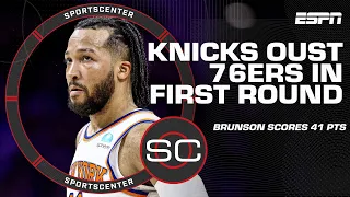 Reaction to the Knicks eliminating the 76ers from the NBA Playoffs in Game 6 | SportsCenter