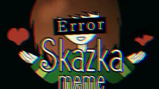 Skazka meme [Undertale] (Flash Warning) OLD