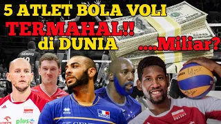 INILAH DAFTAR 5 ATLET BOLA VOLI TERMAHAL DI DUNIA !!TERNYATA SAMPAI MILIAR AN😱