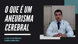 Aneurismas Cerebrais   O Que é Aneurisma Cerebral