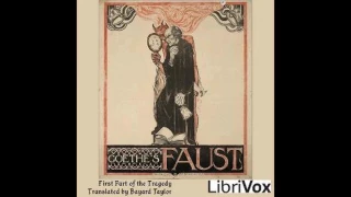 Faust I by Johann Wolfgang von Goethe, Transl  Bayard Taylor #audiobook